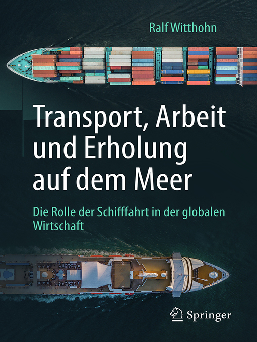 Title details for Transport, Arbeit und Erholung auf dem Meer by Ralf Witthohn - Available